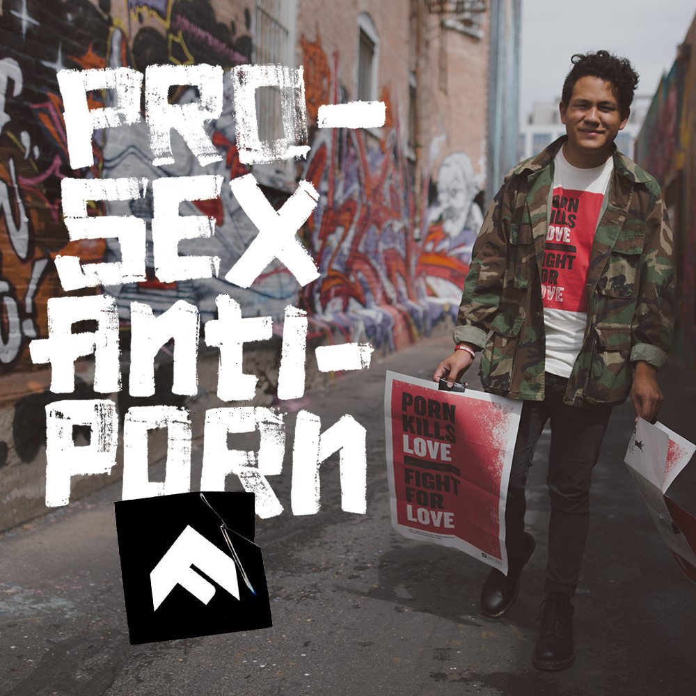 ftnd_pro-sex_anti-porn_v3